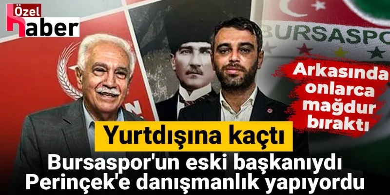Şok İddia: Bursaspor Eski Başkanı Yunanistan'a Mı Kaçtı?