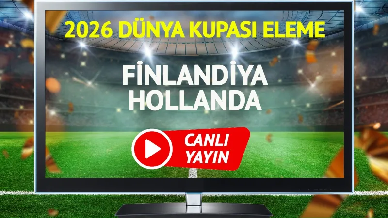 CANLI YAYIN | Finlandiya Hollanda Maçı