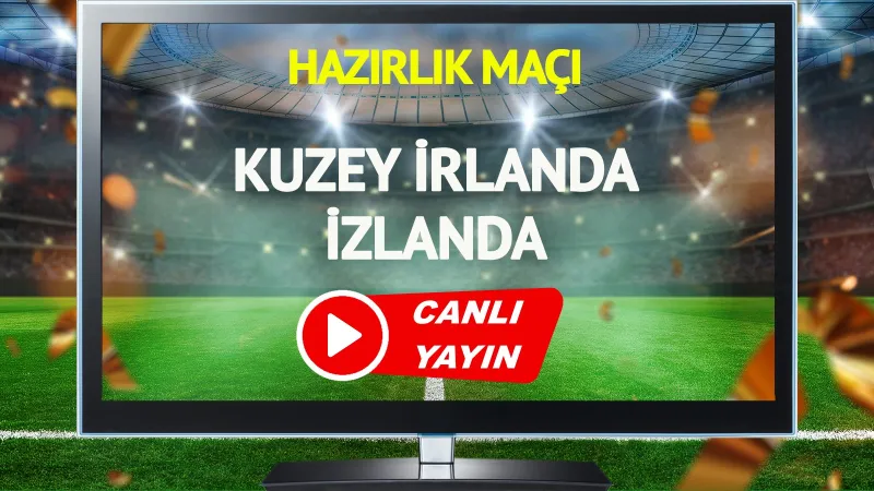 CANLI YAYIN | Kuzey İrlanda İzlanda Maçı