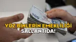 Emeklilik İptal Mi Oluyor? Yüzbinler Tedirgin! İşte Detaylar!